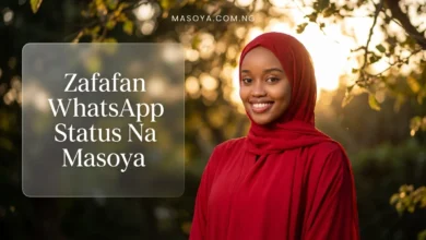 WhatsApp Status Na Soyayya